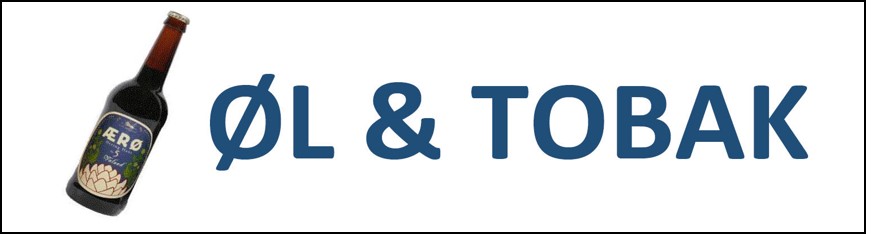 TEMABUSTUR ØL og TOBAK